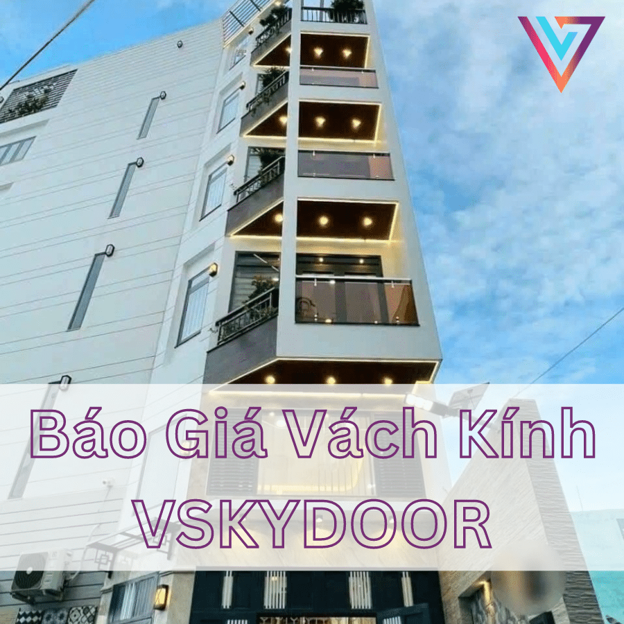 Bảng báo giá vách kính